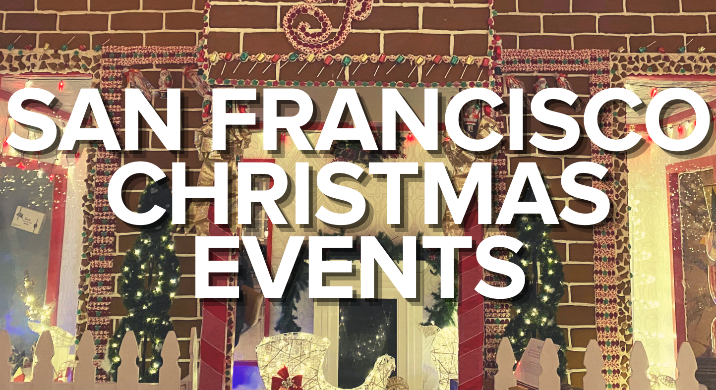 Best Ways to Enjoy the Holidays in San Francisco